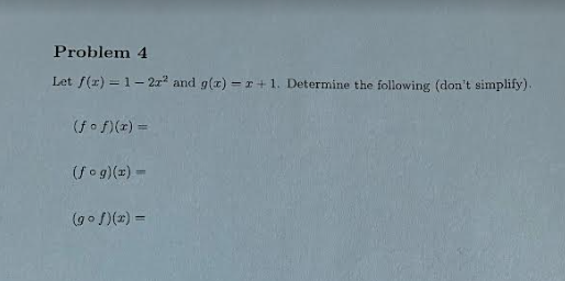 Solved Let F X 1−2x2 And G X X 1 Determine The Following