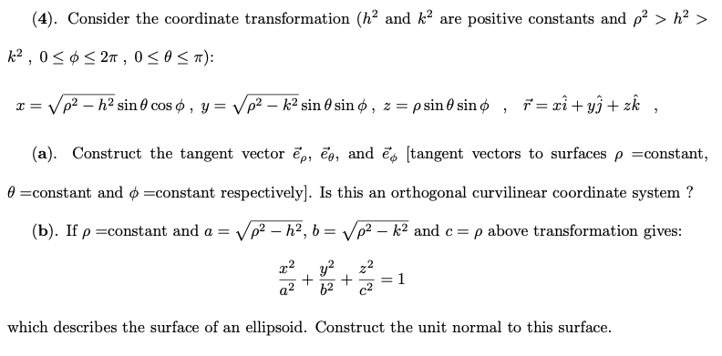 Solved (4). Consider the coordinate transformation (h2 and | Chegg.com