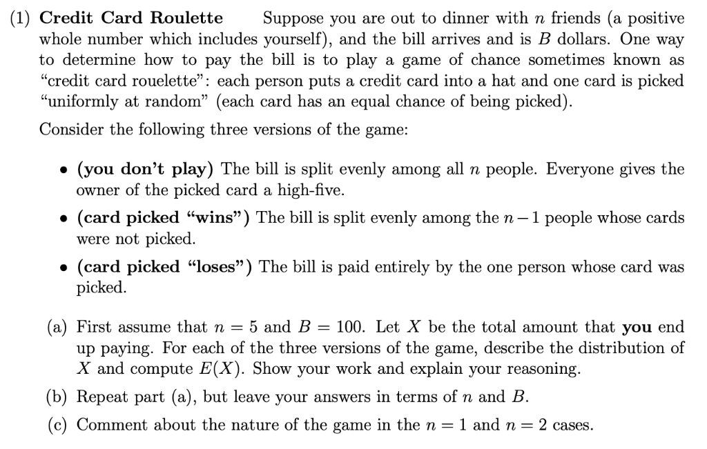 Credit Card Roulette Solved (1) Credit Card Roulette Suppose you are out to | Chegg.com
