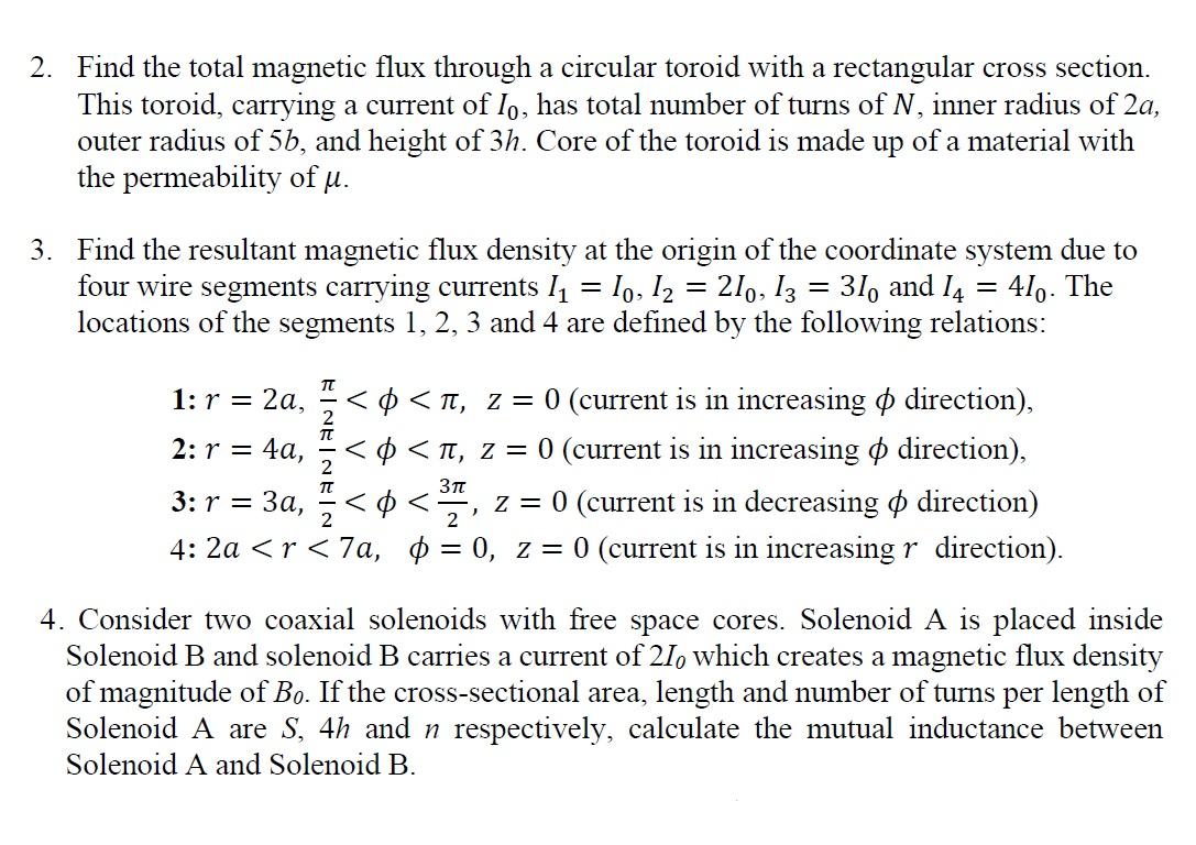 Solved 2. Find the total magnetic flux through a circular | Chegg.com
