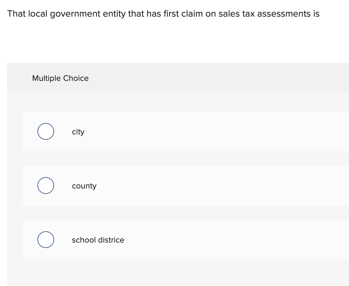 Solved That Local Government Entity That Has First Claim On | Chegg.com