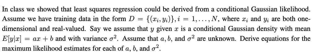 Solved In class we showed that least squares regression | Chegg.com