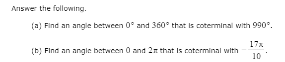 Solved Answer the following. (a) Find an angle between 0° | Chegg.com