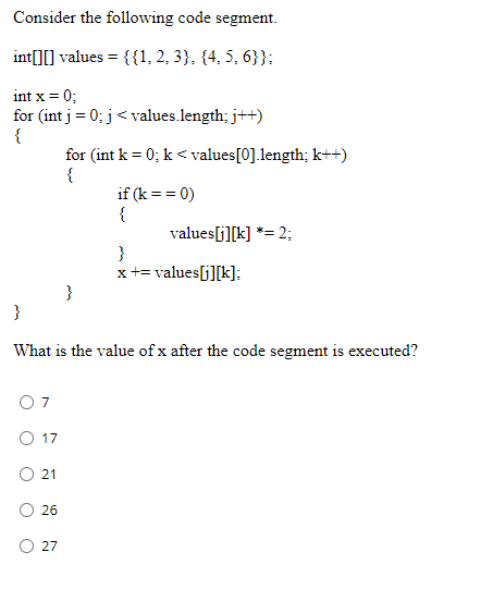 solved-consider-the-following-code-segment-int-values-chegg