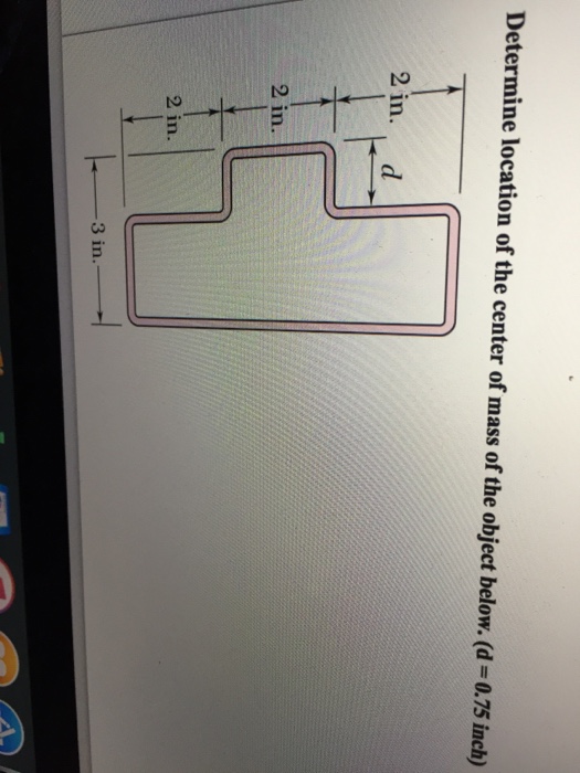 Solved Determine location of the center of mass of the | Chegg.com