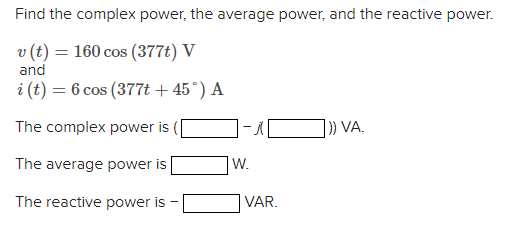 Solved Find the complex power, the average power, and the | Chegg.com