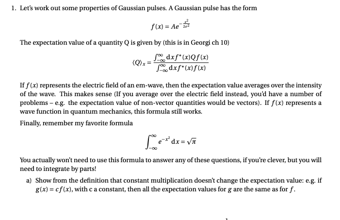 Solved 1 Let S Work Out Some Properties Of Gaussian Puls Chegg Com