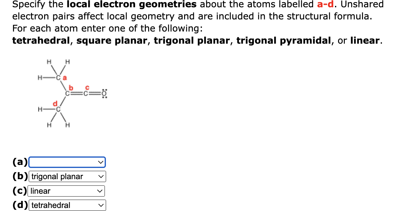 Solved Specify The Local Electron Geometries About The Atoms | Chegg.com