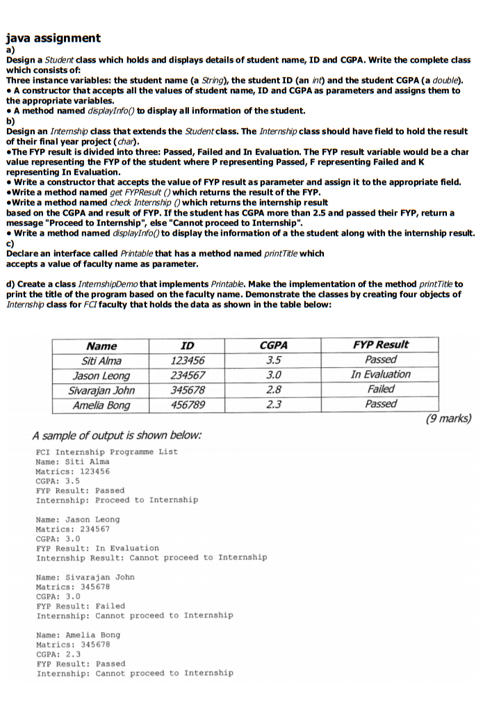 Solved java assignment a) Design a Student class which holds | Chegg.com