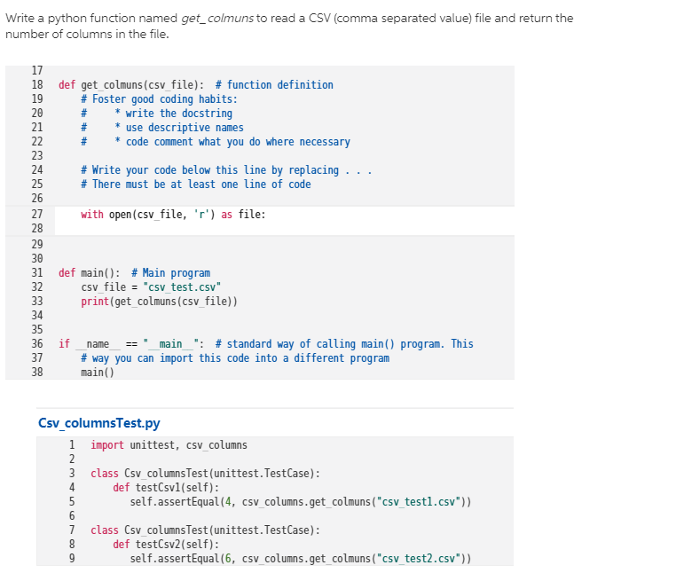 Solved Write a python function named get_colmuns to read a | Chegg.com