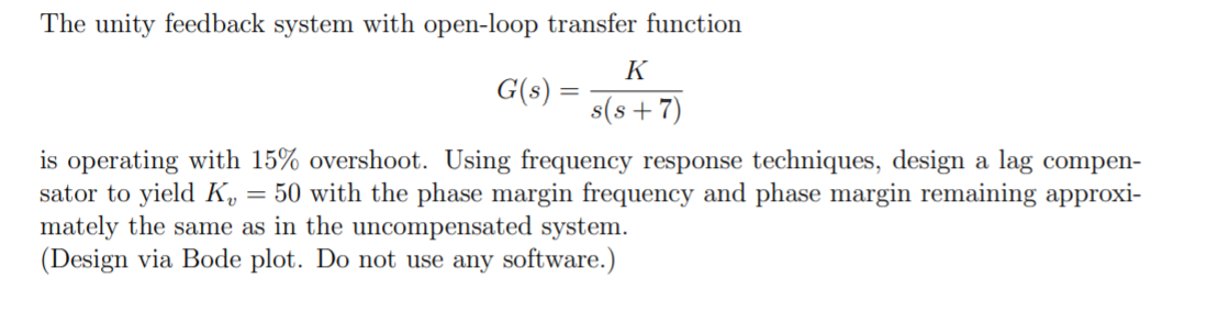 Solved The unity feedback system with open-loop transfer | Chegg.com