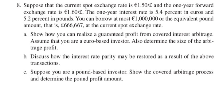 solved-suppose-that-the-current-exchange-rate-is-1-8-1-chegg