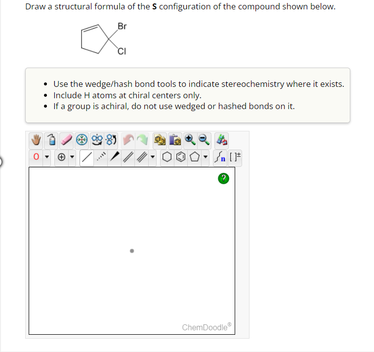 Solved Draw a structural formula of the S configuration of | Chegg.com