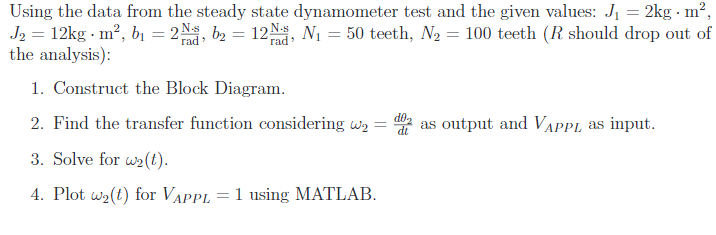 Solved Using the data from the steady state dynamometer test | Chegg.com