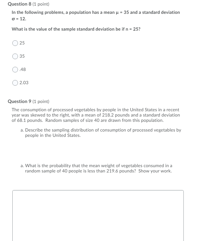 Solved Question 6 1 Point As The Sample Size Gets Larger