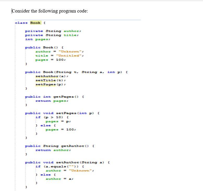 Solved Consider the following program code: class Book | Chegg.com