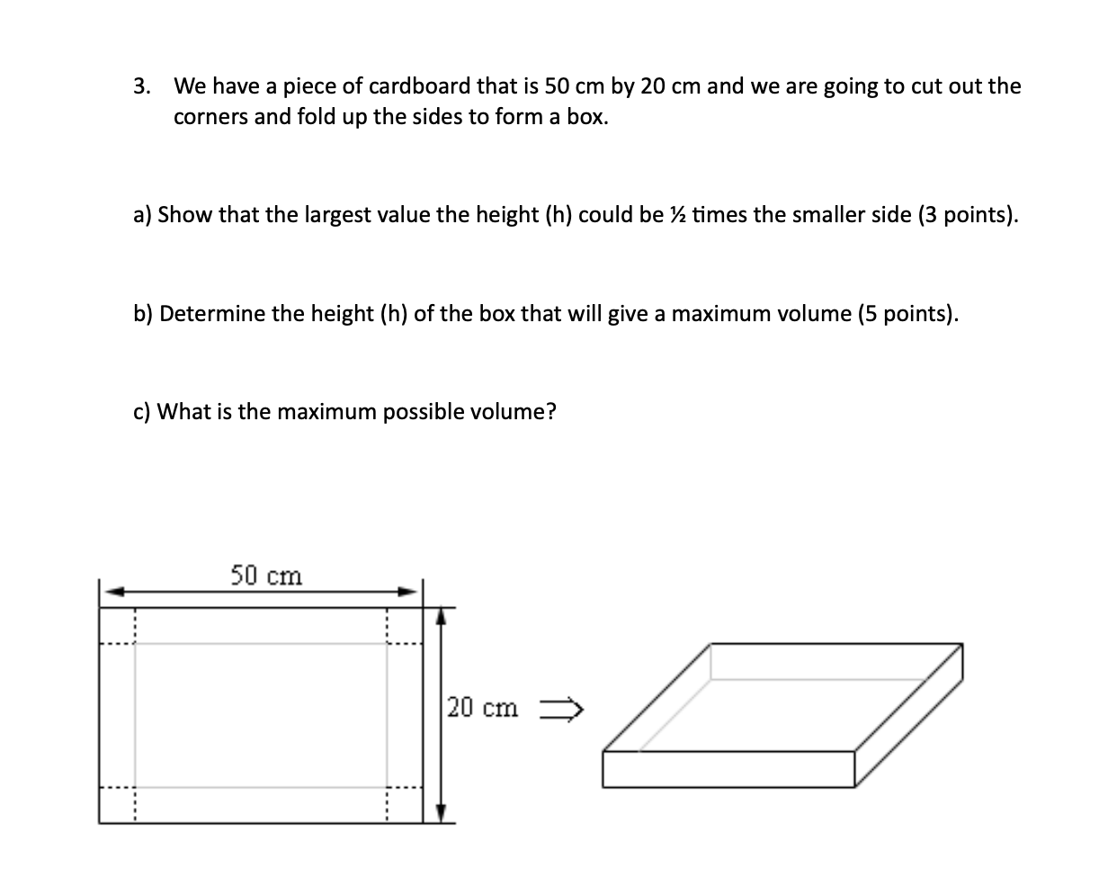 solved-3-we-have-a-piece-of-cardboard-that-is-50-cm-by-20-chegg