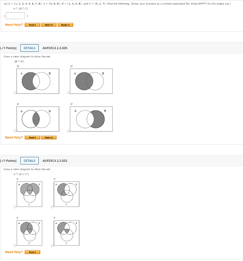 Solved Let U = {1, 2, 3, 4, 5, 6, 7, 8), A = {4, 6, 8}, B = | Chegg.com