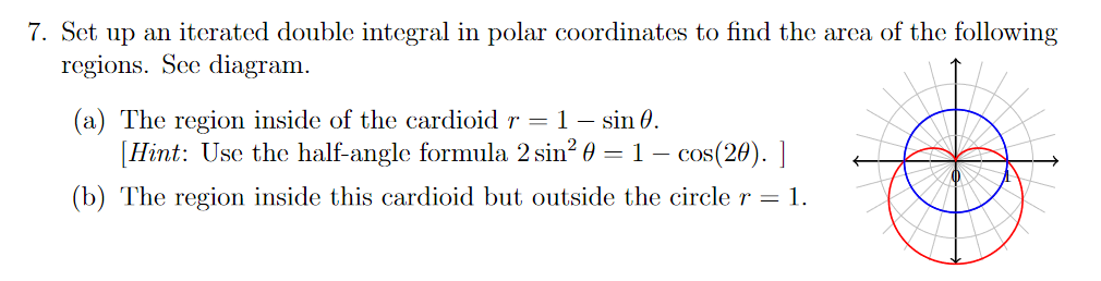 Solved 7. Set up an iterated double integral in polar | Chegg.com