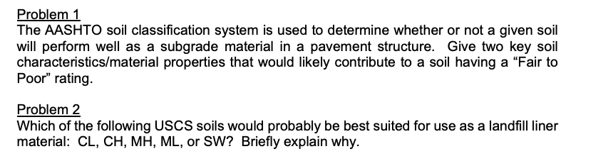 Solved Problem 1 The AASHTO Soil Classification System Is | Chegg.com