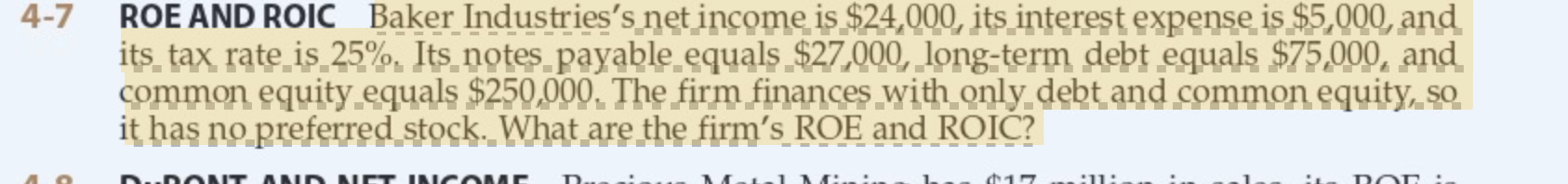 Solved ROE AND ROIC Baker Industries s Net Income Is Chegg