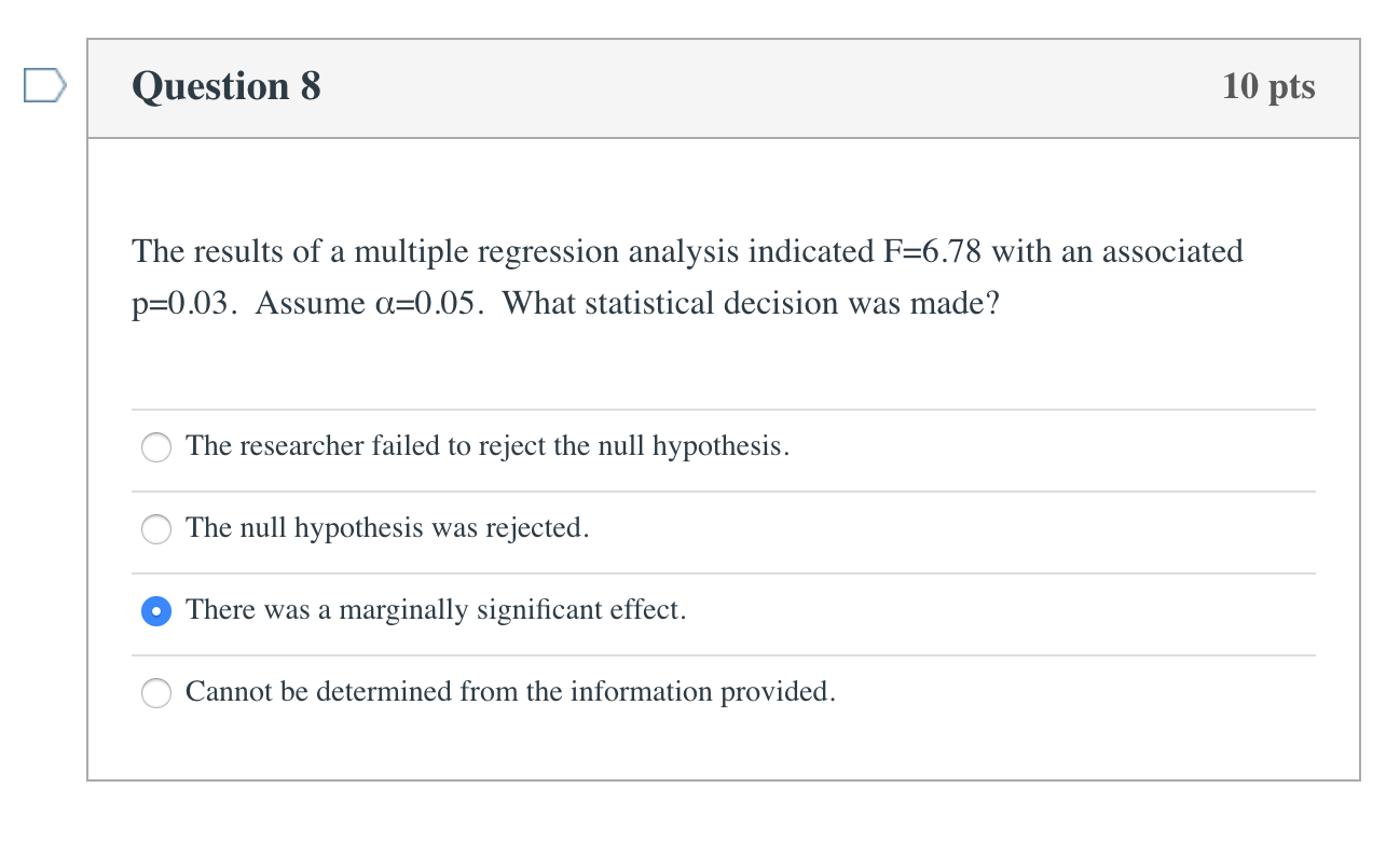 Solved Question 8 10 pts The results of a multiple | Chegg.com