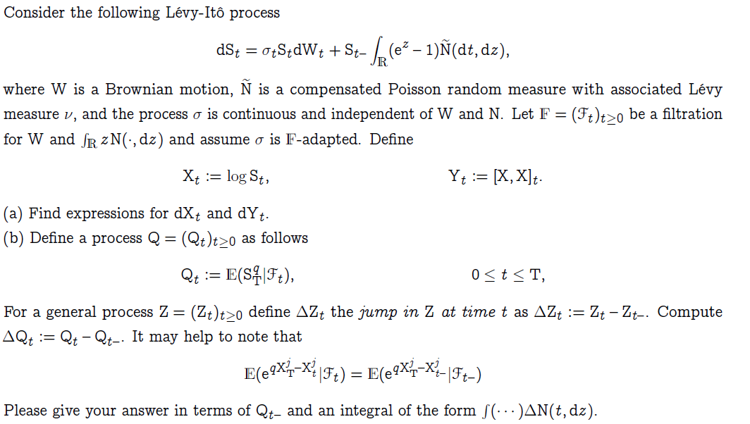 Consider The Following Levy Ito Process Ds 0 S Chegg Com