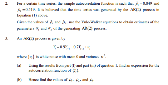 Solved 2. 3. For a certain time series, the sample | Chegg.com