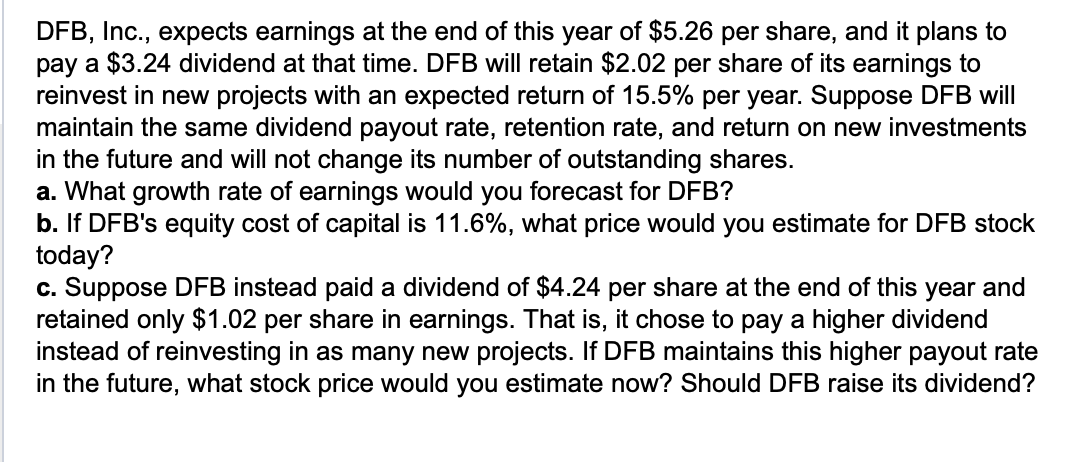 Solved DFB, Inc., Expects Earnings At The End Of This Year | Chegg.com