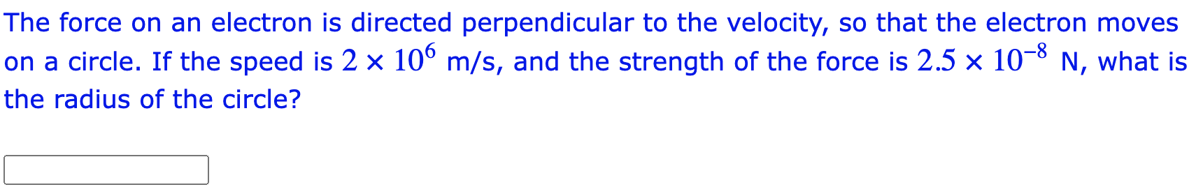 Solved The force on an electron is directed perpendicular to | Chegg.com