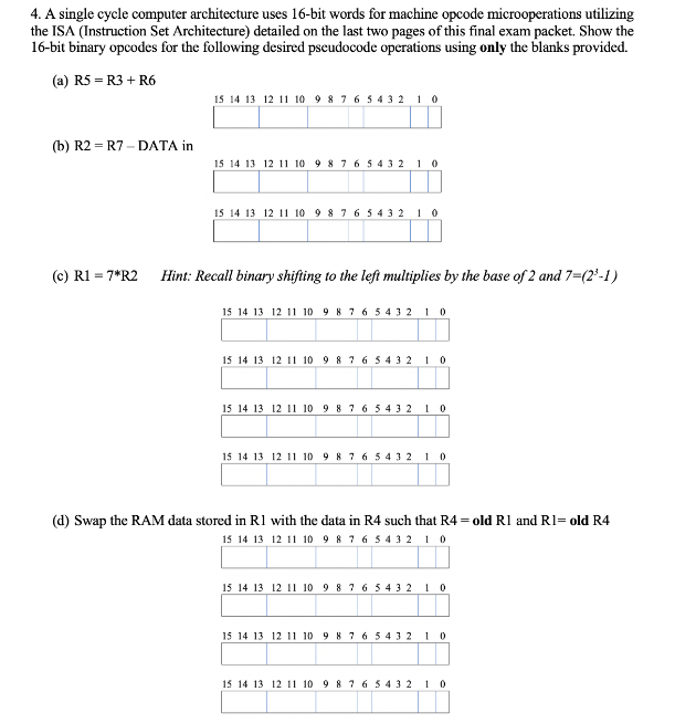 Solved 4. A single cycle computer architecture uses 16-bit | Chegg.com