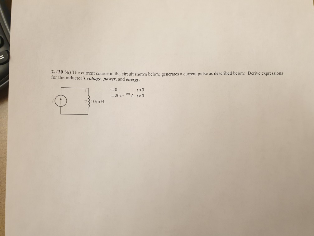 Solved 2. (30 %) The current source in the circuit shown | Chegg.com