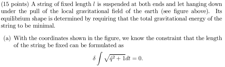 Solved (15 points) A string of fixed length 1 is suspended | Chegg.com