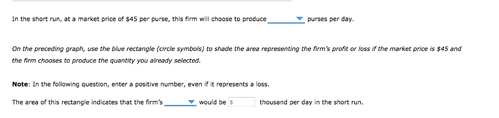 Solved In the short run, at a market price of $45 per purse, | Chegg.com