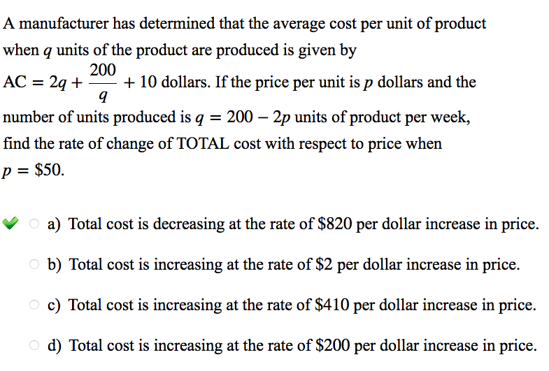 Solved A manufacturer has determined that the average cost | Chegg.com