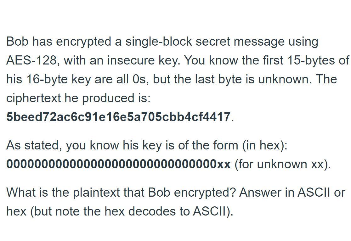 Bob has encrypted a single-block secret message using | Chegg.com