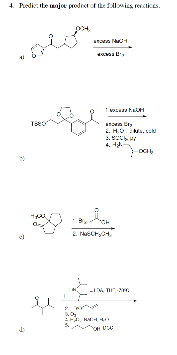 Solved 4. Predict the major product of the following | Chegg.com