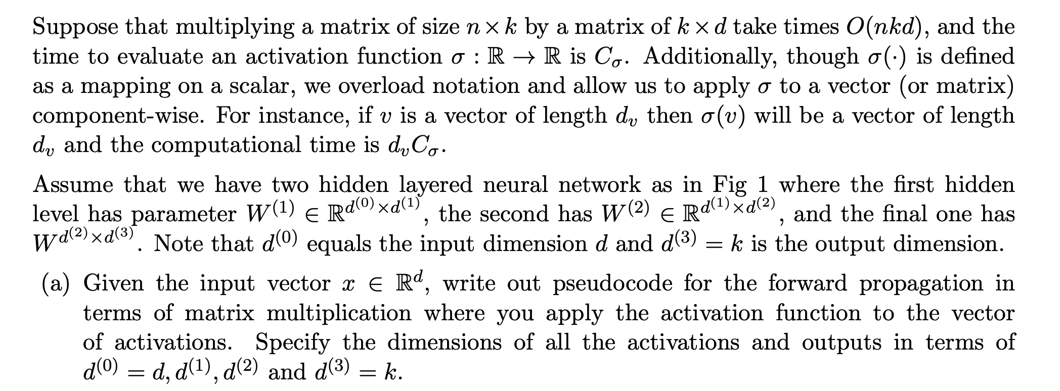 Suppose that multiplying a matrix of size n×k by a | Chegg.com