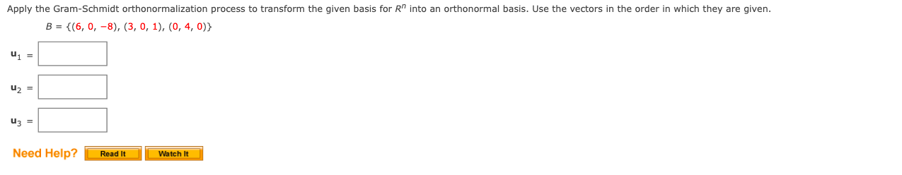 Solved B={(6,0,−8),(3,0,1),(0,4,0)} U1= U2= U3= | Chegg.com