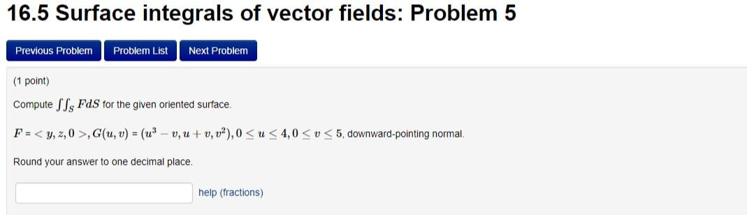 Solved 16.5 Surface integrals of vector fields: Problem 3 | Chegg.com