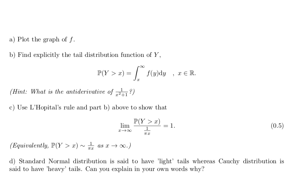 I Let X Be A Standard Normal Random Variable X Chegg Com