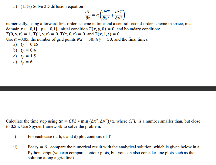 Solved 5) (15\%) Solve 2D diffusion equation | Chegg.com