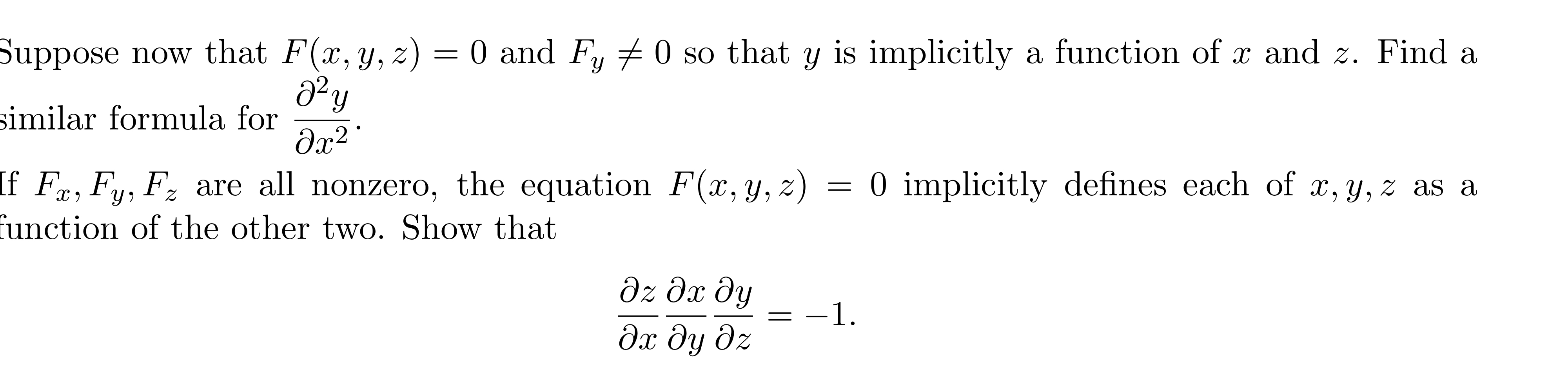 Solved Suppose now that F(x, y, z) = 0 and Fy # O so that y | Chegg.com