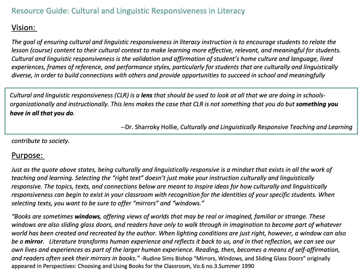 Resource Guide: Cultural and Linguistic Responsiveness in Literacy
Vision:
The goal of ensuring cultural and linguistic respo