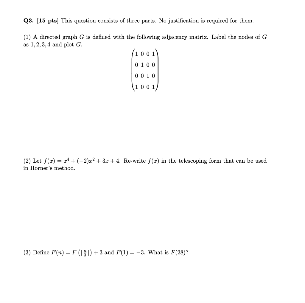 Solved Q3. (15 pts) This question consists of three parts. | Chegg.com