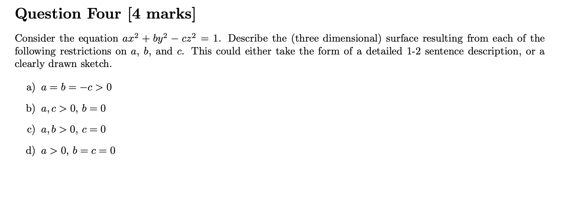 Solved Question Four [4 Marks] Consider The Equation | Chegg.com