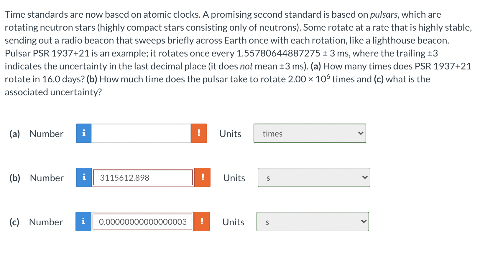 Solved Time standards are now based on atomic clocks. A