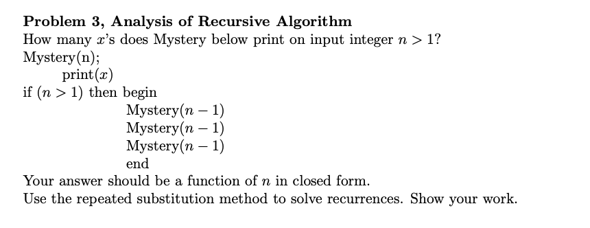 solved-problem-3-analysis-of-recursive-algorithm-how-many-x-chegg