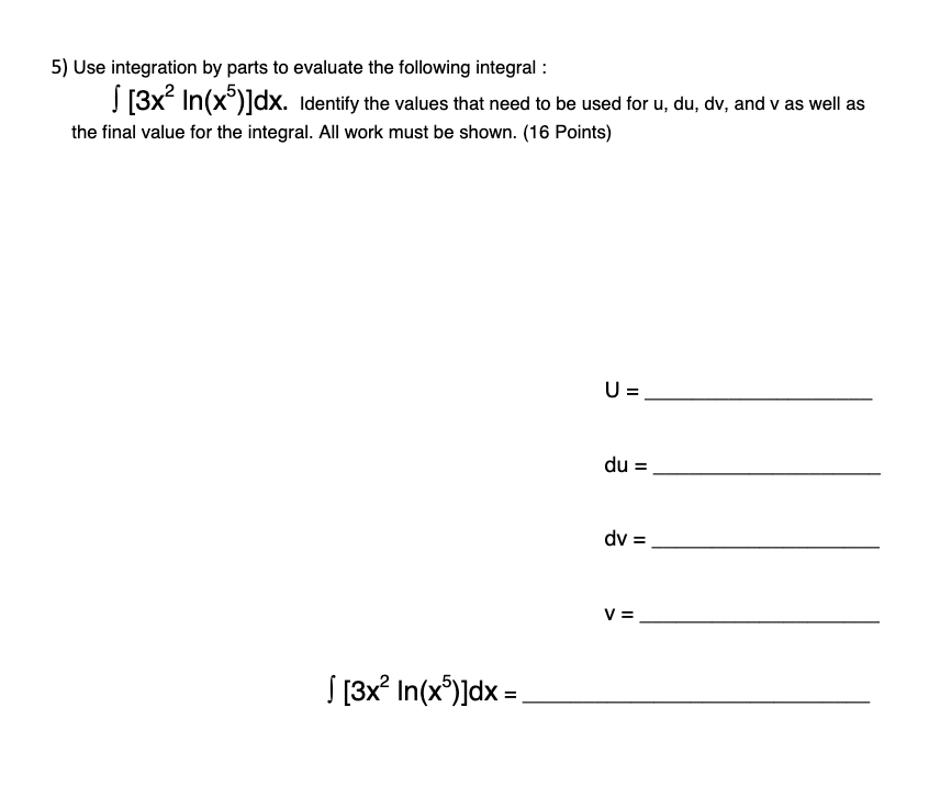 solved-5-use-integration-by-parts-to-evaluate-the-following-chegg