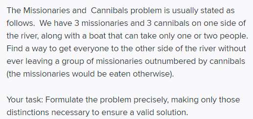 Solved The Missionaries And Cannibals Problem Is Usually | Chegg.com